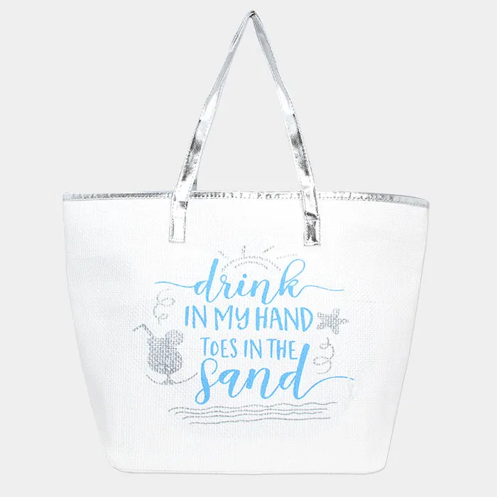 iLLASPARKZ "Drink in My Hand Toes in the Sand" Metallic Handle Tote Bag